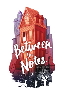Between the Notes - Roat, Sharon Huss - Hardcover - Good