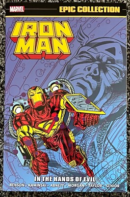Iron Man Epic Collection: In The Hands Of Evil by Fred Haynes