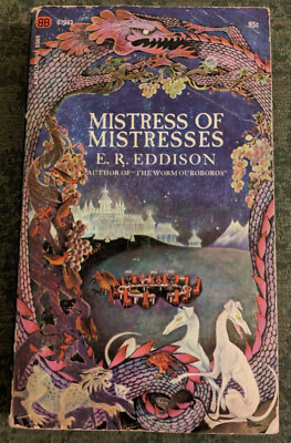 Mistress of Mistresses by E.R. Eddison - rare paperback book