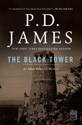 The Black Tower (Adam Dalgliesh Mystery Series #5)