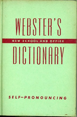 WEBSTER'S New School and Office Dictionary Self-Pronouncing Vintage 1959 HC