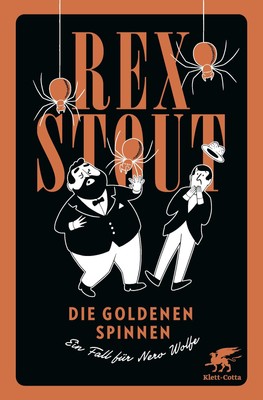 Die go*denen Spinnen | Ein Fall für Nero Wolfe | Rex Stout | Buch | Leinenband |