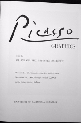 Picasso Graphics from the Grunwald Collection 1962 CAL/ UCLA Exhibition Catalog