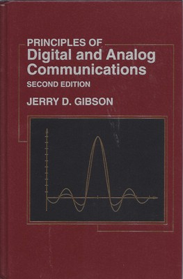 Principles of Digital and Analog Communications, Second Edition
