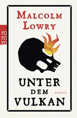 Susanna Rademacher Malcolm Lowry Unter dem Vulkan (Paperback) (UK IMPORT)