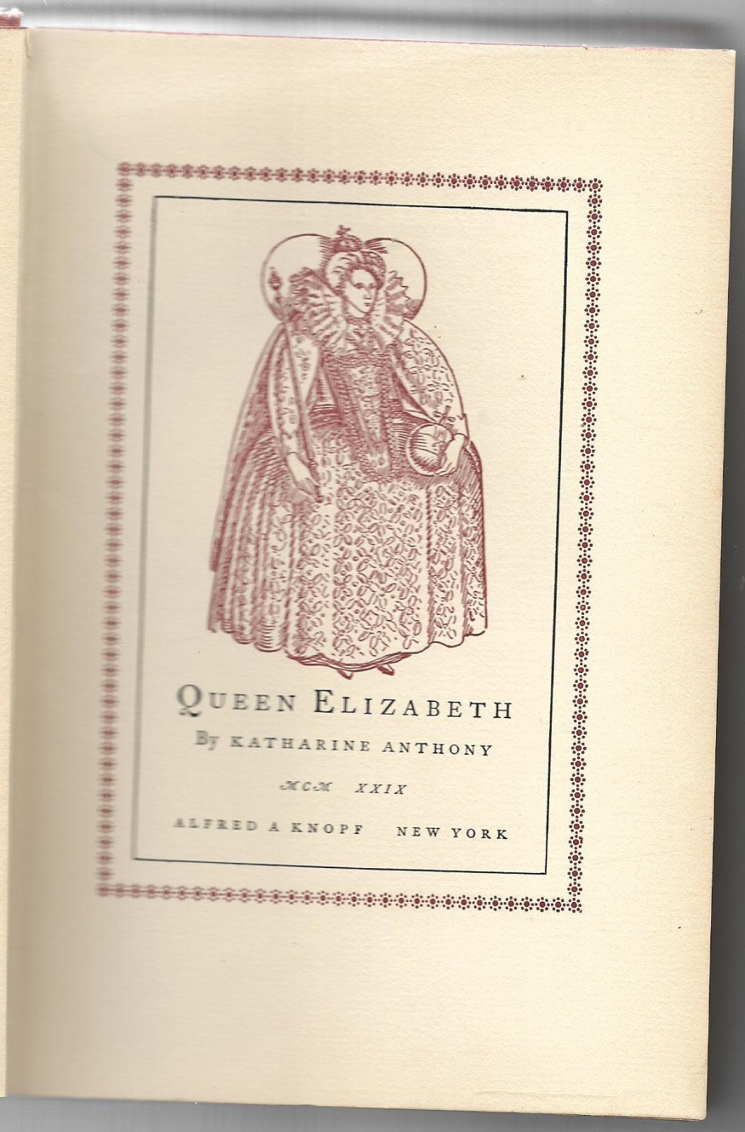 Queen Elizabeth HB w/out dj-Katharine Anthony-1929-263 pages