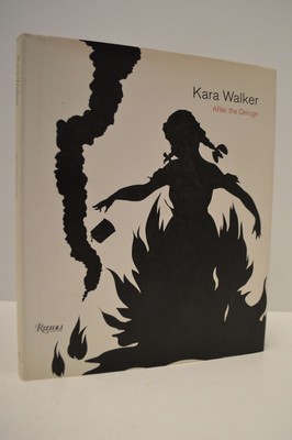 Kara Walker After the Deluge 1st Edition HC