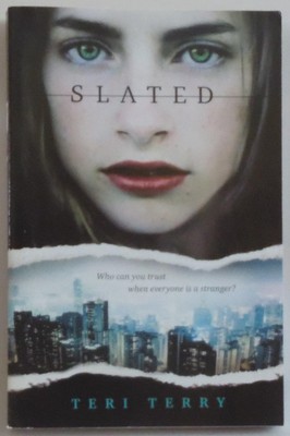 Slated By Teri Terry [Paperback]
