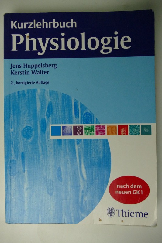 Jens Huppelsberg Physiologie 2005 Thieme Stuttgart To-4263