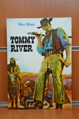 Tommy River Mino Milani Ed.1978 Mursia