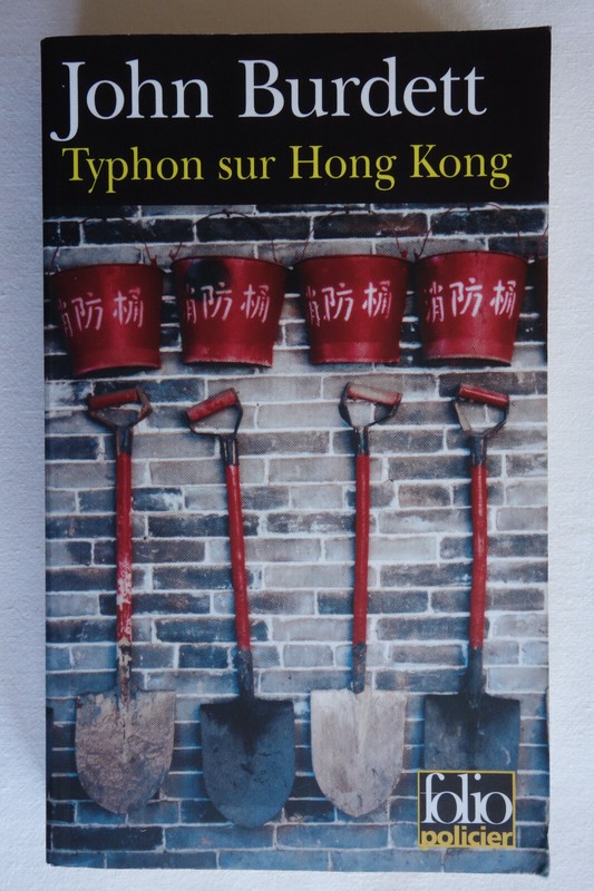 Typhon Sur Hong Kong - John Burdett - Folio 2007