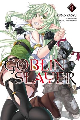 Убийца гоблинов, Том. 6 (легкий роман)