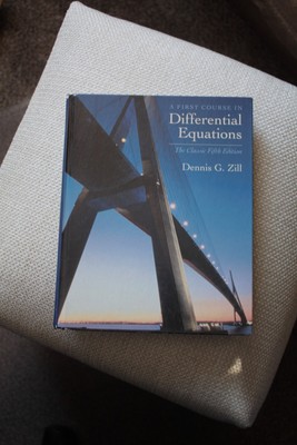 A First Course in Differential Equations Classic Fifth Edition by Dennis G. Zill