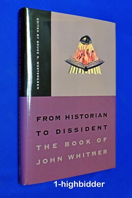 SIGNED! From Historian to Dissident: The Book of John Whitmer 1st/1st Westergren