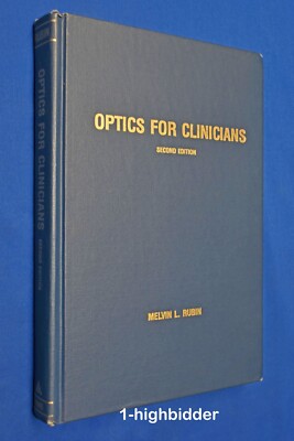 Optics for Clinicians 2nd Edition Hardcover Melvin L Rubin EXCELLENT! No Marks!