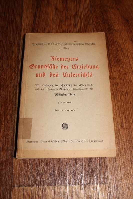 Niemeyers GrundsÃ¤Tze Der Erziehung Und Des Unterrichts Friedrich Mann Rein 1884