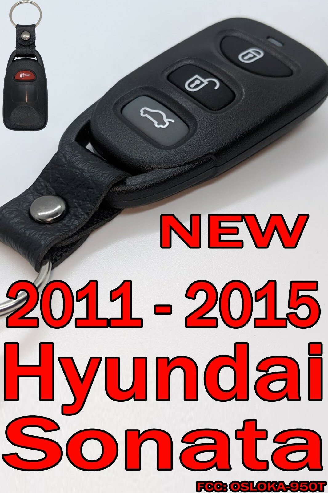 New For 2011 2012 2013 2014 2015 Hyundai Sonata Keyless Entry Remote