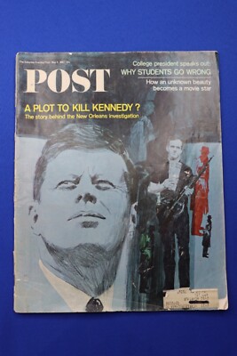 May 1967 The Saturday Evening Post Magazine A Plot To Kill Kennedy Vintage RARE