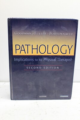 Pathology : Implications for the Physical Therapist by Kenda S. Fuller,...