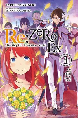 Re:ZERO Starting Life in Another World Ex Vol 3 (лайт-новелла)