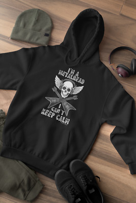 Im a Metalhead I Cant Keep Calm Hoodie Mens Womens Music Heavy Thrash Metal Gift