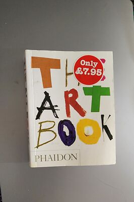 The Art Book - Paperback By Editors of Phaidon Press - GOOD