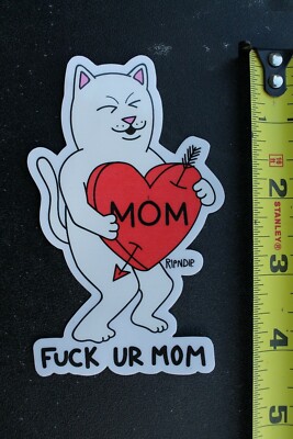 F Your Mom Family Sexy Fun Cartoon Lord Nermal Cat FTW OG Skateboarding STICKER 