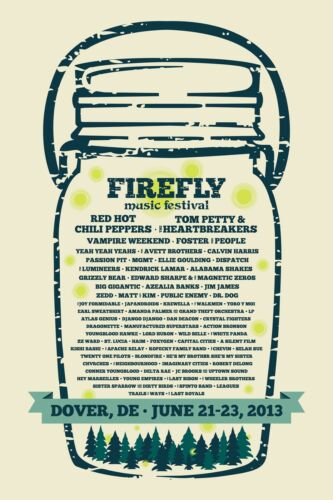 FIREFLY MUSIC FESTIVAL 2013 CONCERT POSTER -Red Hot Chili Peppers, Tom Petty