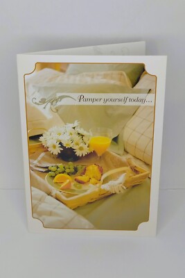 Encourgement Greeting Card, Pamper Yourself Today...