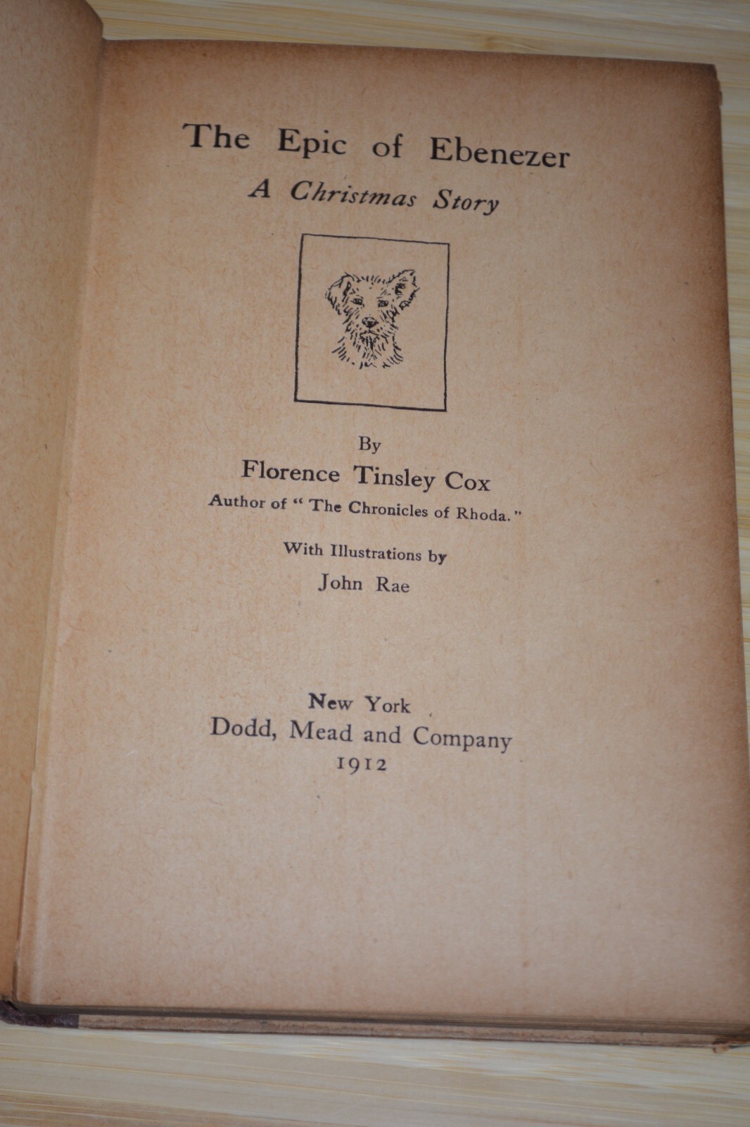 1912 The Epic of Ebenezer by Florence Tinsley Cox A Christmas Story Illustrated