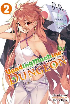 Возрожденный как торговый автомат, я теперь блуждаю по подземелью, Vol. 2 (легкий роман)