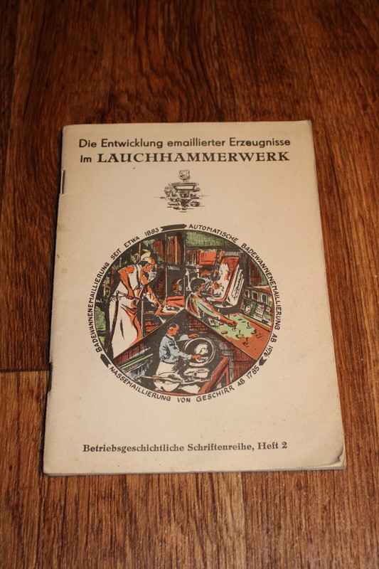 Entwicklung Emailierter Erzeugnisse Lauchhammerwerk Lauchhammer Geschichte