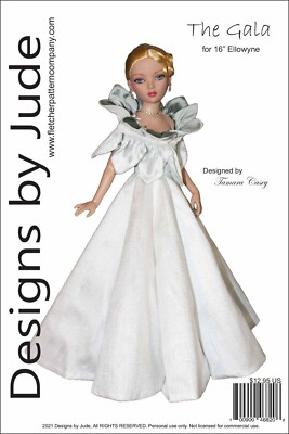 The Gala Doll Clothes Sewing Pattern 16'' Ellowyne Wilde Dolls Tonner