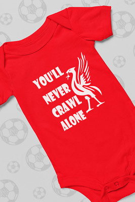 Funny Liverpool Football Baby Grow / You'll Never Crawl Alone / New-born / Baby
