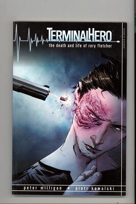 Terminal Hero: The Death and Life of Rory Fletcher  NEW Never Read TPB