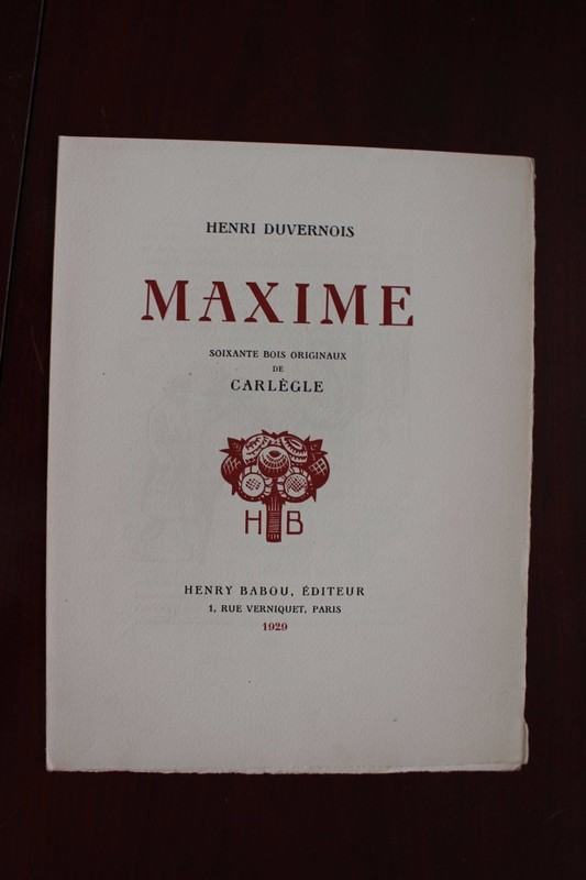 â Prospectus Souscription Henri Duvernois Maxime IllustrÃ© Par CarlÃ¨Gle 1929