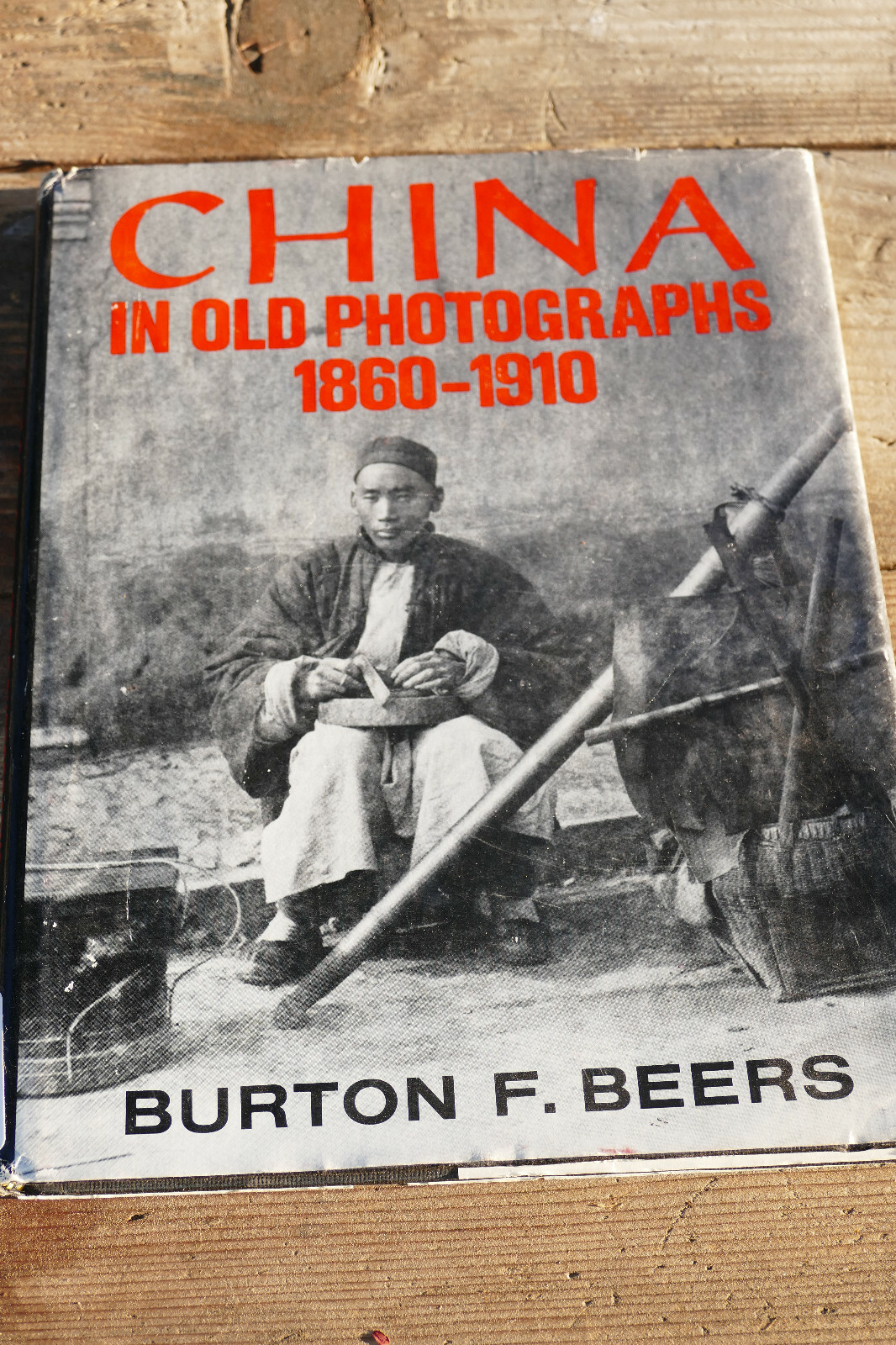 China Old Photographs 1860-1910 Chinese RARE Out-of-print China Old Photographs 1860-1910 Chinese RARE Out-of-print
