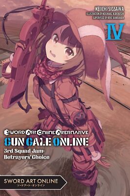 Sword Art Online Альтернативная Gun Gale Online, Vol. 4 (легкий роман)