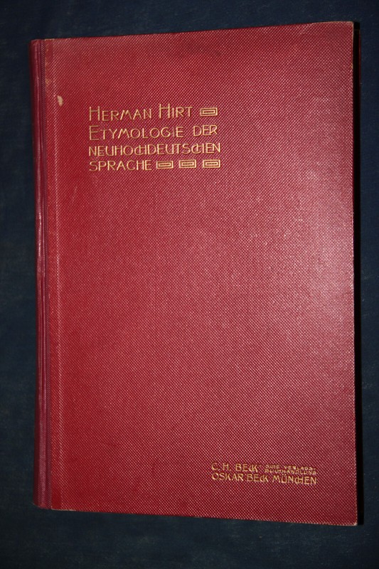 Herman Hirt: Etymologie Der Neuhochdeutschen Sprache. 1921. Mit Exlibris.