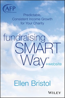 Fundraising the SMART Way: Predictable, Consistent Income Growth for Your Ch...