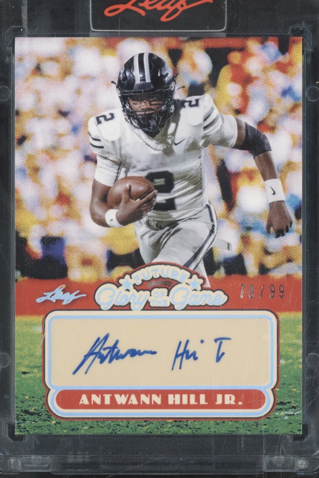 2025 Leaf Future Glory Of The Game Silver Antwann Hill Jr. Auto RC Rookie 78/99