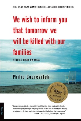 We Wish to Inform You That Tomorrow We Will Be Killed with Our Families: Stories