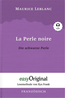 Maurice Leblanc / La Perle noire / Die schwarze Perle (Arsène  ...9783991124399