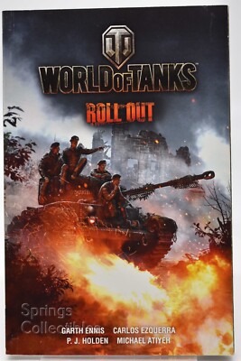 World of Tanks: Roll Out by G. Ennis (2017, Trade Paperback)