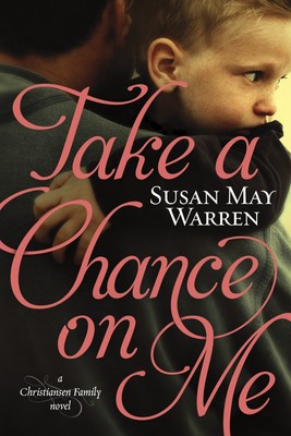 Take a Chance on Me (Christiansen Family Series) - Warren, Susan May - paper...