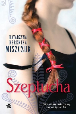 Szeptucha By Miszczuk, Katarzyna Berenika Katarzyna Berenika Miszczuk,