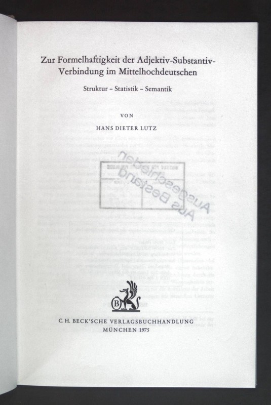 Zur Formelhaftigkeit Der Adjektiv-Substantiv-Verbindung Im Mittelhochdeutschen :