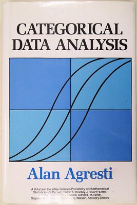 Categorical Data Analysis, (Wiley Series in Probability and Mathematical