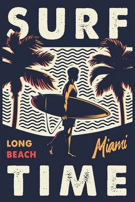 Blechschild 30x40 Surf Time Long Beach Miami Surf Zeit Strand Hobby Urlaub