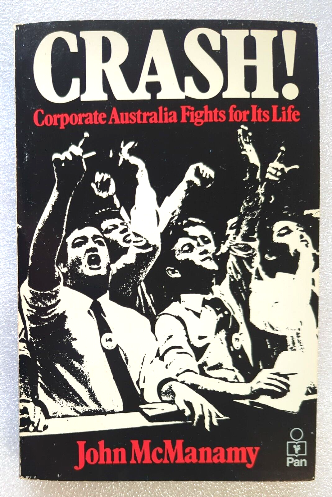 Crash Corporate Australia Fights For Its Life by John McManamy